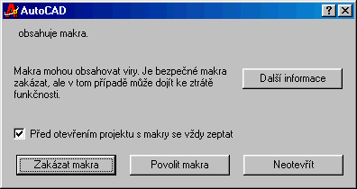 ochrana počítača pred makrami